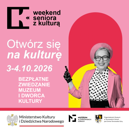 Weekend Seniora z Kulturą w Muzeum w Tarnowskich Górach